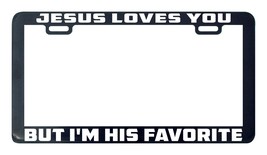 Jesus loves you but I&#39;m his favorite license plate frame holder 1 - £5.45 GBP