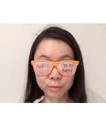 Funny Orange Sunglasses with &quot;Hello! I&#39;m Up Here&quot; text on the lens - $19.99