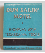 DUN SAILIN MOTEL TEXARKANA TEXAS MOTEL ADVERTISING MATCHBOOK VINTAGE RETRO - £9.25 GBP