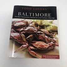 Food Lovers&#39;.: Food Lovers&#39; Guide to Baltimore : The Best Restaurants - £3.93 GBP