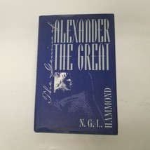 The Genius of Alexander The Great By N.G.L Hammond, DJ, HC, 1997 - £9.43 GBP
