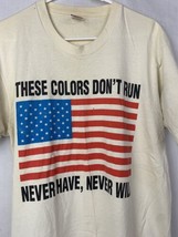 Vintage Colors Don’t Run T Shirt Single Stitch America Flag Men’s Large USA 90s - $24.99