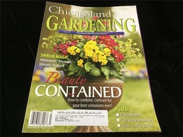 Chicagoland Gardening Magazine May/June 2008 Barely Contained, Shrub Magic - £7.87 GBP