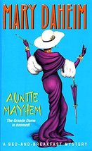 Auntie Mayhem (Bed-and-Breakfast Mysteries) Daheim, Mary - £4.62 GBP