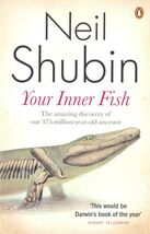 2009 PB Your Inner Fish: The Amazing Discovery of Our 375-Million-Year-O... - $6.16