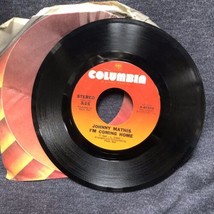 Johnny Mathis, I’m Coming Home - Stop, Look, Listen 45 rpm, Columbia 1973 VG - £1.95 GBP