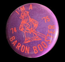 Baron Booster Vintage Round Button 2.5” 1970&#39;s School - $12.00
