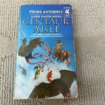 Centaur Aisle Fantasy Paperback Book by Piers Anthony from Del Rey 1982 - £5.08 GBP