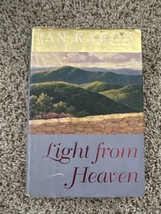 Light from Heaven by Jan Karon  Hardcover First Published 2005 Dust Jacket - £8.30 GBP