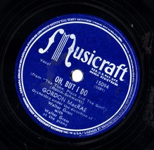 Musicraft 78 RPM Record  oh, but I do, Flattery will Get you Nowhere Gor... - $7.50