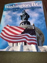Washington, D. C. : A Smithsonian Book of the Nation&#39;s Capitol (1992, Hardcover) - £3.99 GBP