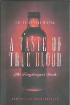 A Taste of True Blood Fangbanger&#39;s Guide Trade Paperback Book NEW UNREAD - £9.20 GBP