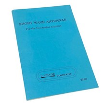 Short Wave Antennas For The Non Rocket Scientist 1992 C Crane Co Pamphlet - £11.77 GBP
