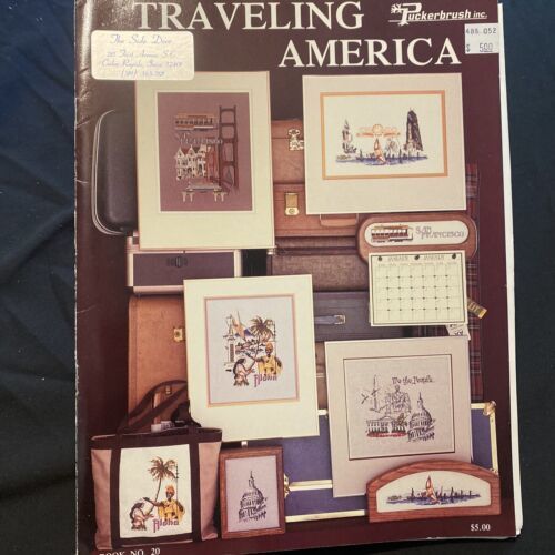 Puckerbrush Inc: TRAVELING AMERICA Cross Stitch Book #20 - GUC - 4 Designs - $4.75