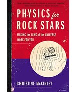 Physics for Rock Stars: Making the Laws of the Universe Work for You [Pa... - £1.93 GBP
