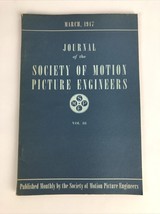 SMPE Journal Of The Society Of Motion Picture Engineers March 1947 VOL 4... - $12.86