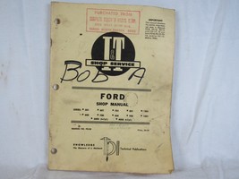 Genuine I&amp;T Ford Shop Manual FO-20 1964 501 600 700 800 900 1801 901 801... - £8.71 GBP