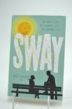 Sway By Kat Spears - $5.99