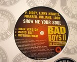 Show Me Your Soul / Gangsta Sh*T [Vinyl] P. Diddy / Lenny Kravitz / Phar... - £75.16 GBP