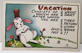 Vacation consist of 2 weeks are 2 short after you are 2 tired H Dean Pos... - $3.95