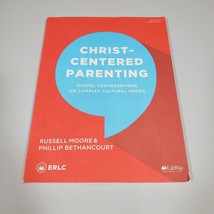 Christ-Centered Parenting Gospel Conversations Cultural Issues Russell D. Moore - £6.91 GBP