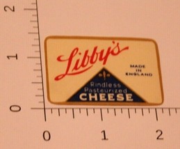 Vintage Libby&#39;s Rindless Pasteurized Cheese Label Made In England - $4.94