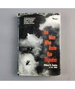 The Man Who Rode Thunder by William H Rankin 1961 Hardback 1st Edition 3... - $222.75