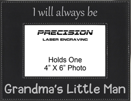 Grandma Gift Will Always be Grandmas Little Man Engraved Leatherette Frame - $21.99+