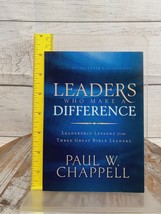 Leaders Who Make a Difference : Leadership Lessons from Three Great Bibl... - £9.00 GBP