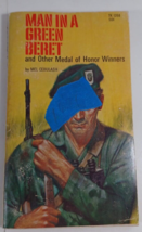 Man in a Green Beret and Other Medal of Honor Winners By Mel Cebulash 1972 PB - £7.88 GBP