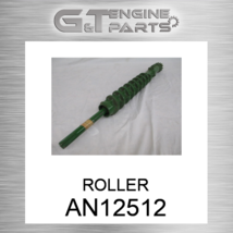 AN12512 ROLLER fits JOHN DEERE (New OEM) - $632.48