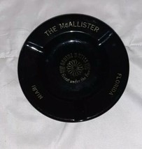 Vintage THE McALLISTER HOTEL Finest Under the Sun Miami FL China Ashtray... - £18.23 GBP