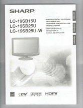 Sharp 19&quot; TV Model LC-19SB15U 19SB25U 19SB25U-W Owners Manual Original - $23.79