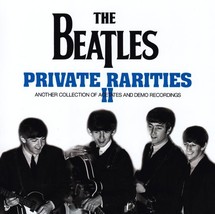 The Beatles - Private Rarities Vol 2 ( 2CD )( Collection Of Acetates And Demo Re - $30.99