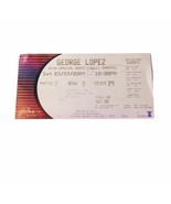 George Lopez Comedian Stand Up Comedy Show Ticket Stub Vtg 2004 Hilton L... - $47.50