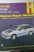 1984 thru 1991  Haynes Honda Civic All Models Teardown Rebuild Repair Ma... - $30.00