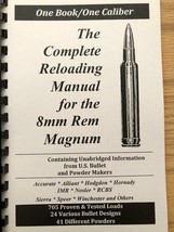 2016 THE COMPLETE RELOADING MANUAL FOR THE .8mm REMINGTON MAGNUM, LOAD B... - $8.10