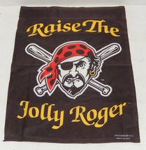 2015 MLB Pittsburgh Pirates Raise The Jolly Roger 12&quot; X 18&quot; MINI GARDEN ... - $273.94 MXN