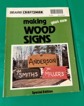 Sears craftsman making your own wood signs special edition how to book - $19.75
