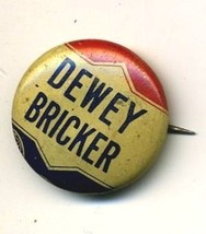 Vintage 7/8&quot; Dewey / Bricker Political Button Pin - £6.25 GBP