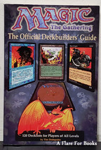 Magic The Gathering : The Official Deckbuilders&#39; Guide by Tim Dedopulos- 1st Edn - £40.16 GBP