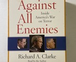 Against All Enemies CD Inside America&#39;s War on Terror by Richard A Clark... - $8.11