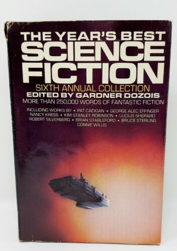 Primary image for Year's Best Science Fiction Sixth Annual Collection - Gardner Dozois 1989 HC