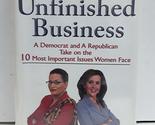 Unfinished Business: A Democrat and a Republican Take on the 10 Most Imp... - £2.34 GBP