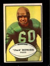 1953 Bowman #24 Chuck Bednarik Ex Eagles Hof *X67599 - £73.65 GBP