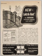 1947 Print Ad Lektrik-Heet Hudson Automatic Electric Tank Heater Milk Chicago,IL - £9.62 GBP