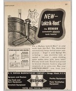 1947 Print Ad Lektrik-Heet Hudson Automatic Electric Tank Heater Milk Ch... - £9.53 GBP