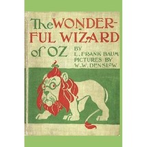 The Wonderful Wizard of OZ: Illustrated, facsimile edition L. Frank Baum - $74.00