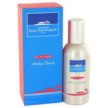 ALOHA TIARE by Comptoir Sud Pacifique Eau De Toilette Spray 3.4 oz - $96.95