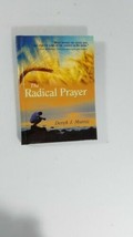 The Radical Prayer: Will You Respond to the Appeal, signed by author - £7.82 GBP